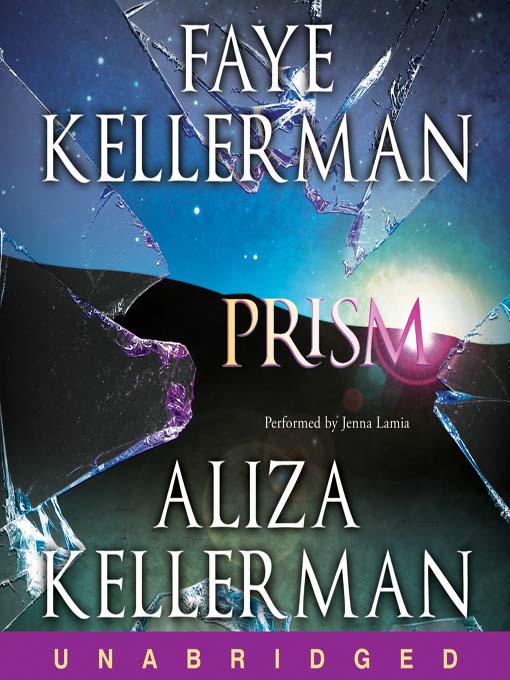 Title details for Prism by Faye Kellerman - Wait list